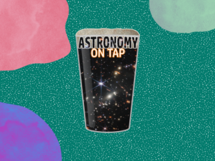 Astronomy on tap